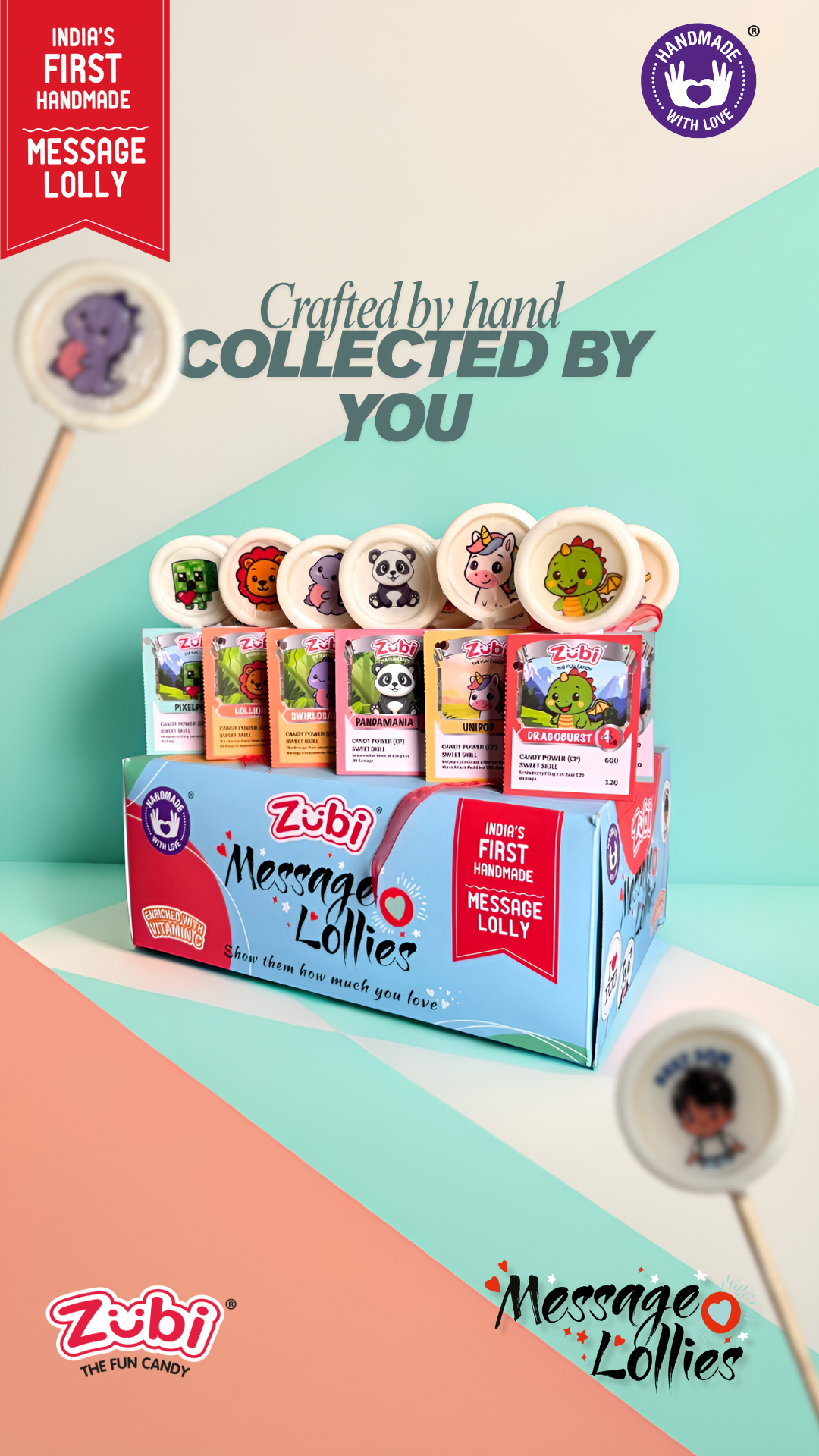 ZUBI Message Lollies campaign